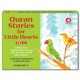 My Quran Stories for Little Hearts Gift Box-4 (Six Paperback Books)
